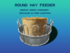 Galvanized round Hay Feeder